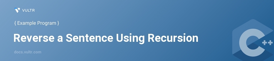 Reverse a sentence using recursion header image