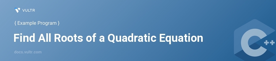 Find all roots of a quadratic equation header image