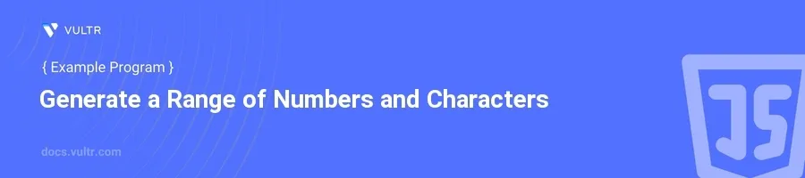 Generate a range of numbers and characters header image
