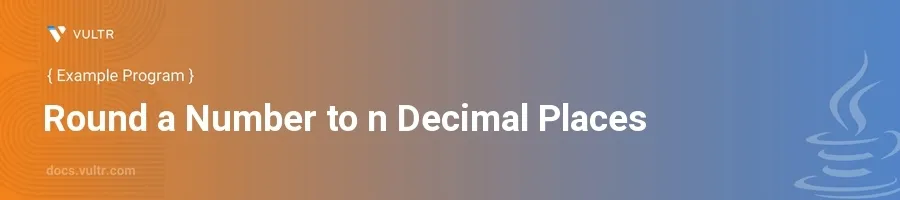 Round a number to n decimal places header image