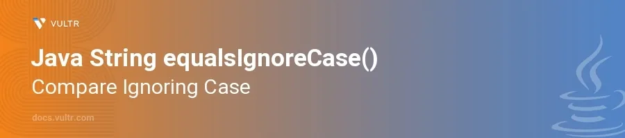 equalsIgnoreCase() header image