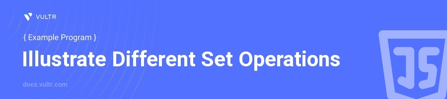 Illustrate different set operations header image