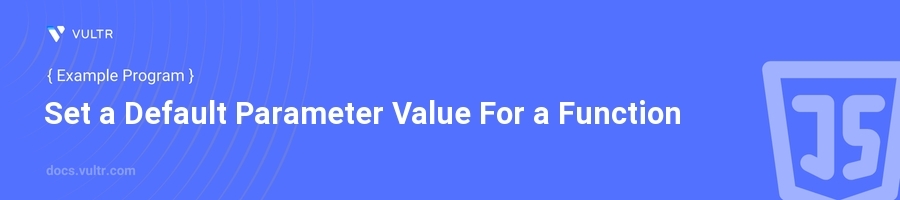 Set a default parameter value for a function header image