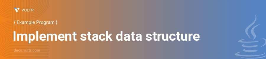 Implement stack data structure header image