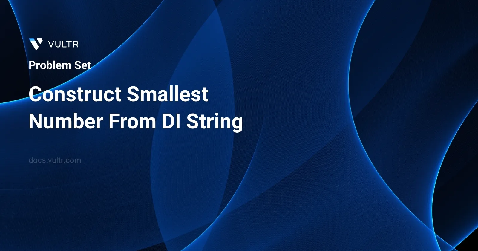 Construct Smallest Number From DI String header image