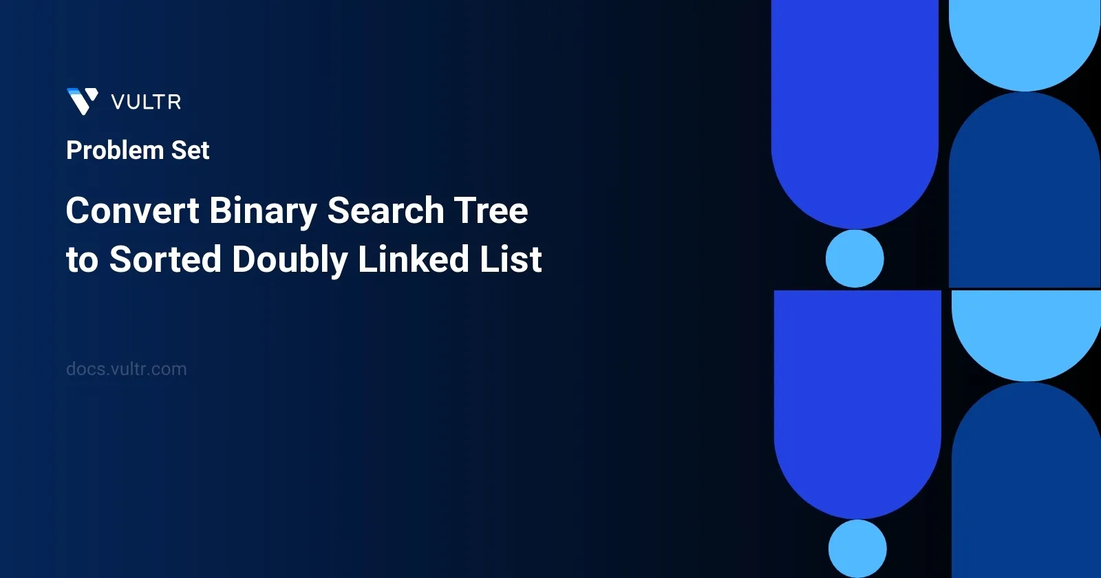 Convert Binary Search Tree to Sorted Doubly Linked List header image