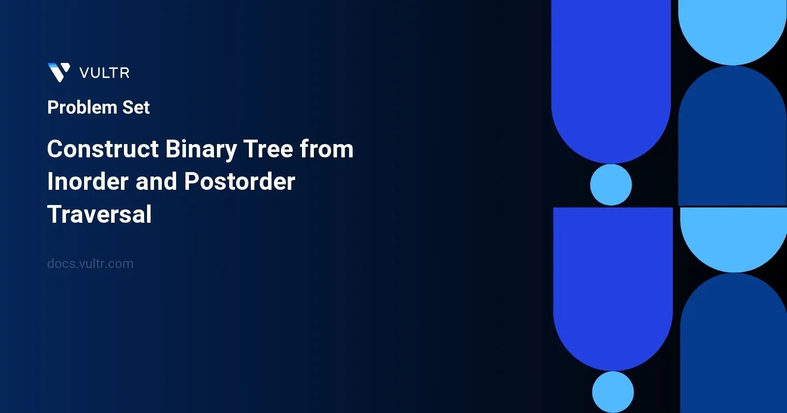 Construct Binary Tree from Inorder and Postorder Traversal header image