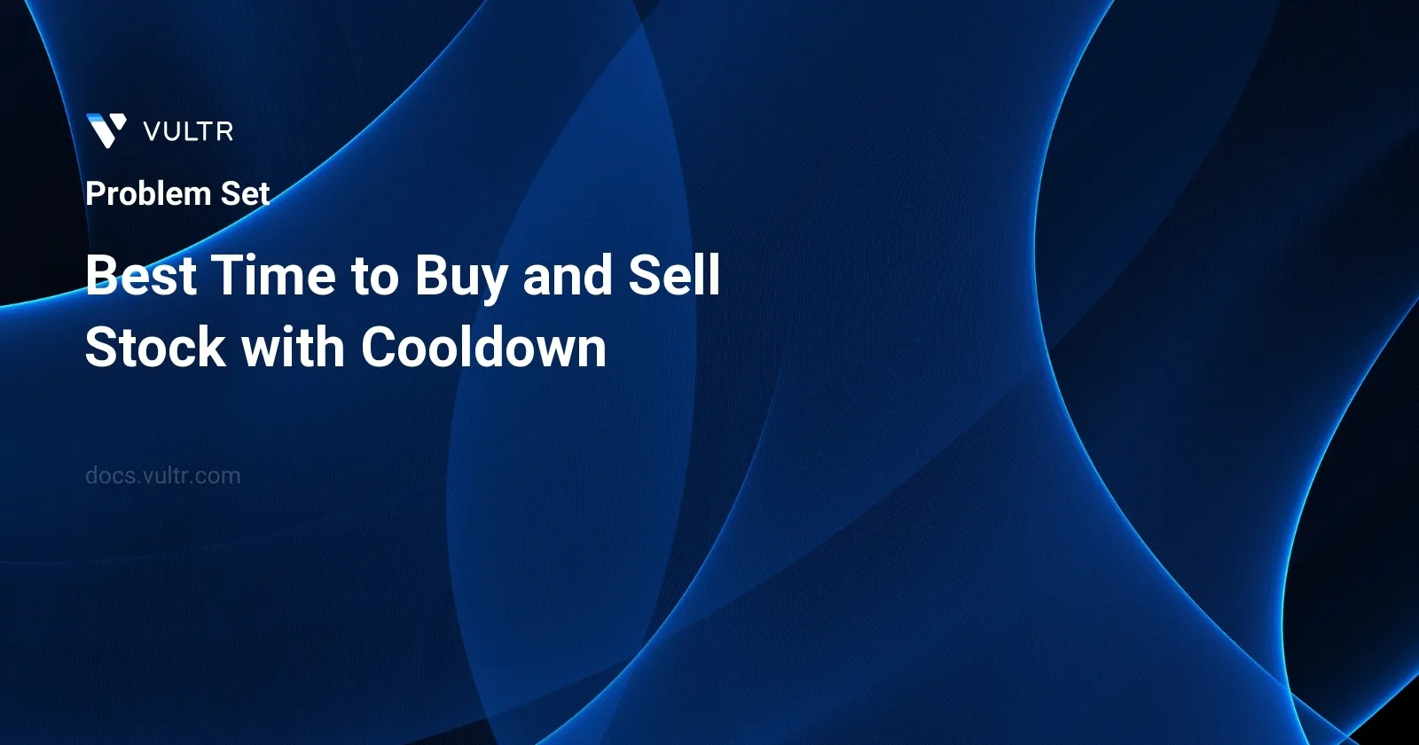 Best Time to Buy and Sell Stock with Cooldown header image