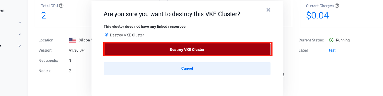 Button to confirm the deletion of the cluster