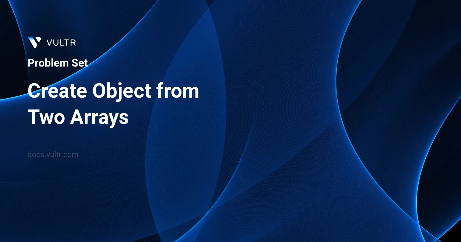 Create Object from Two Arrays header image
