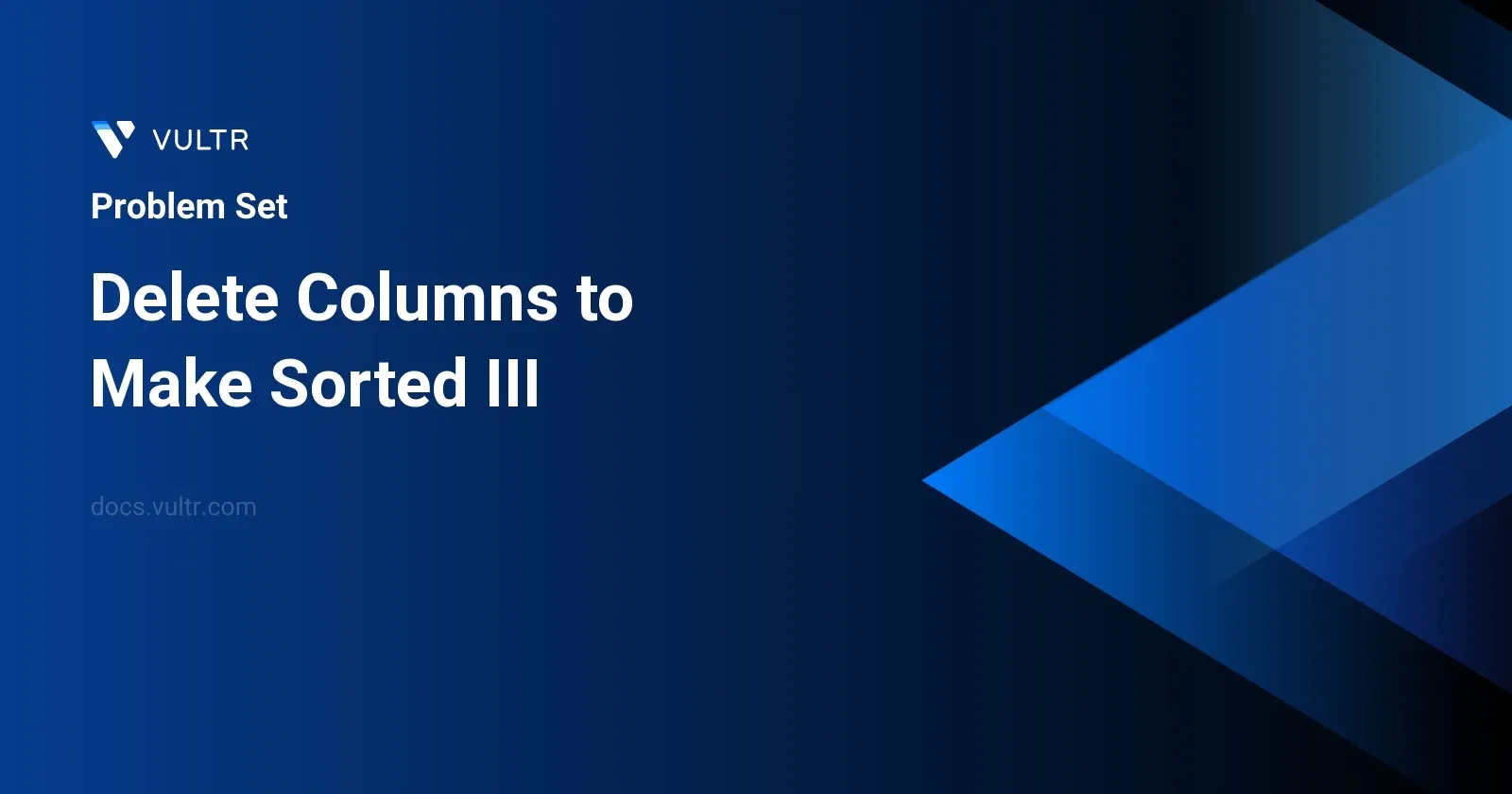 Delete Columns to Make Sorted III header image