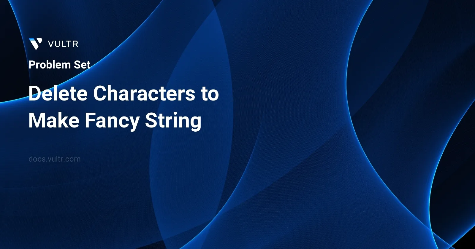 Delete Characters to Make Fancy String header image