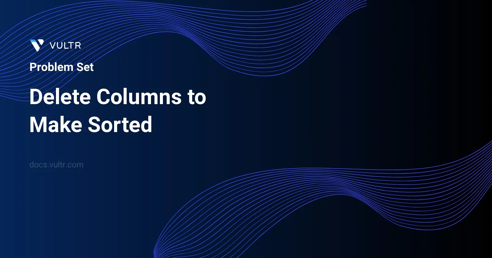 Delete Columns to Make Sorted header image