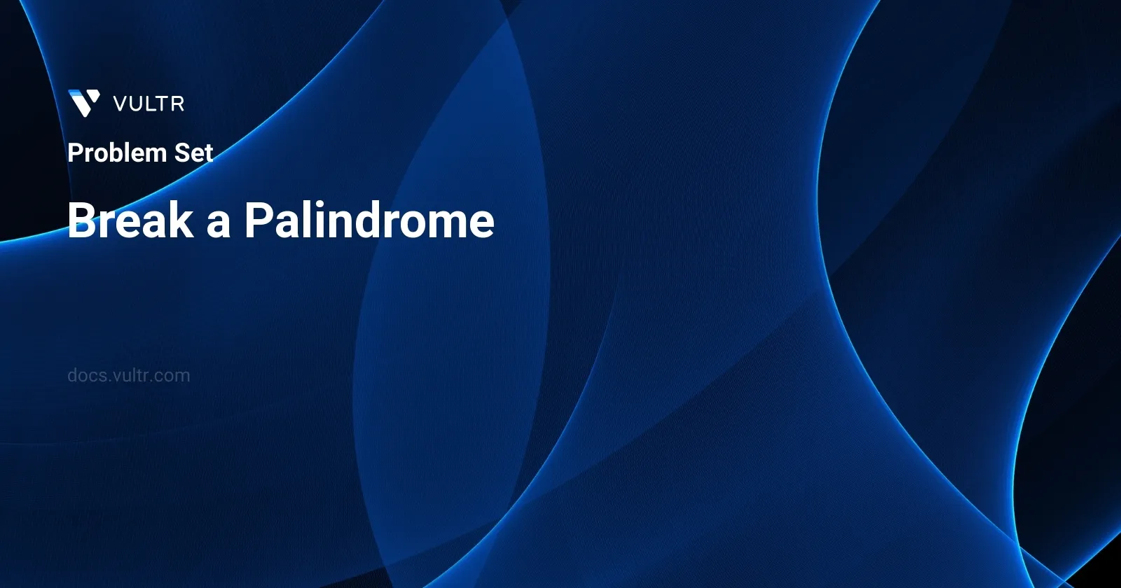Break a Palindrome header image