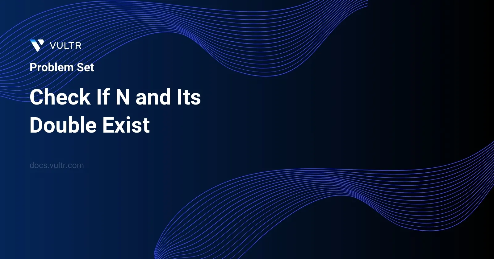 Check If N and Its Double Exist header image