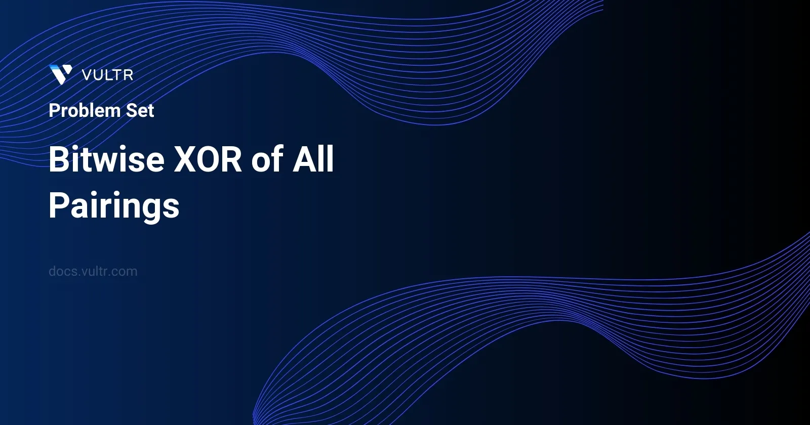 Bitwise XOR of All Pairings header image