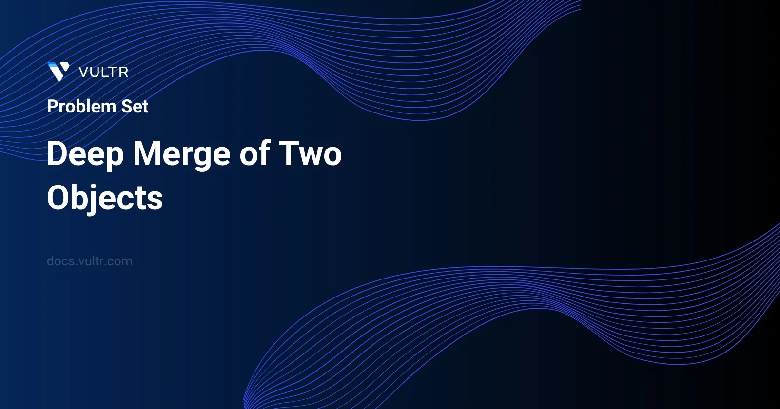 Deep Merge of Two Objects header image