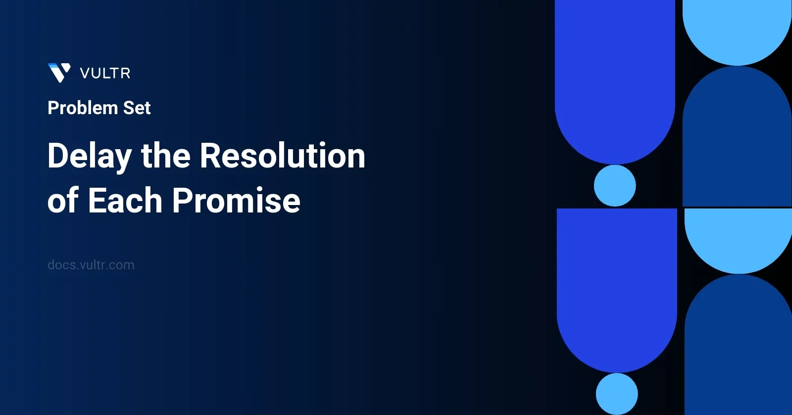 Delay the Resolution of Each Promise header image