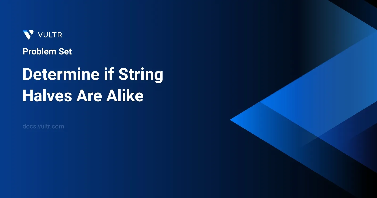 Determine if String Halves Are Alike header image