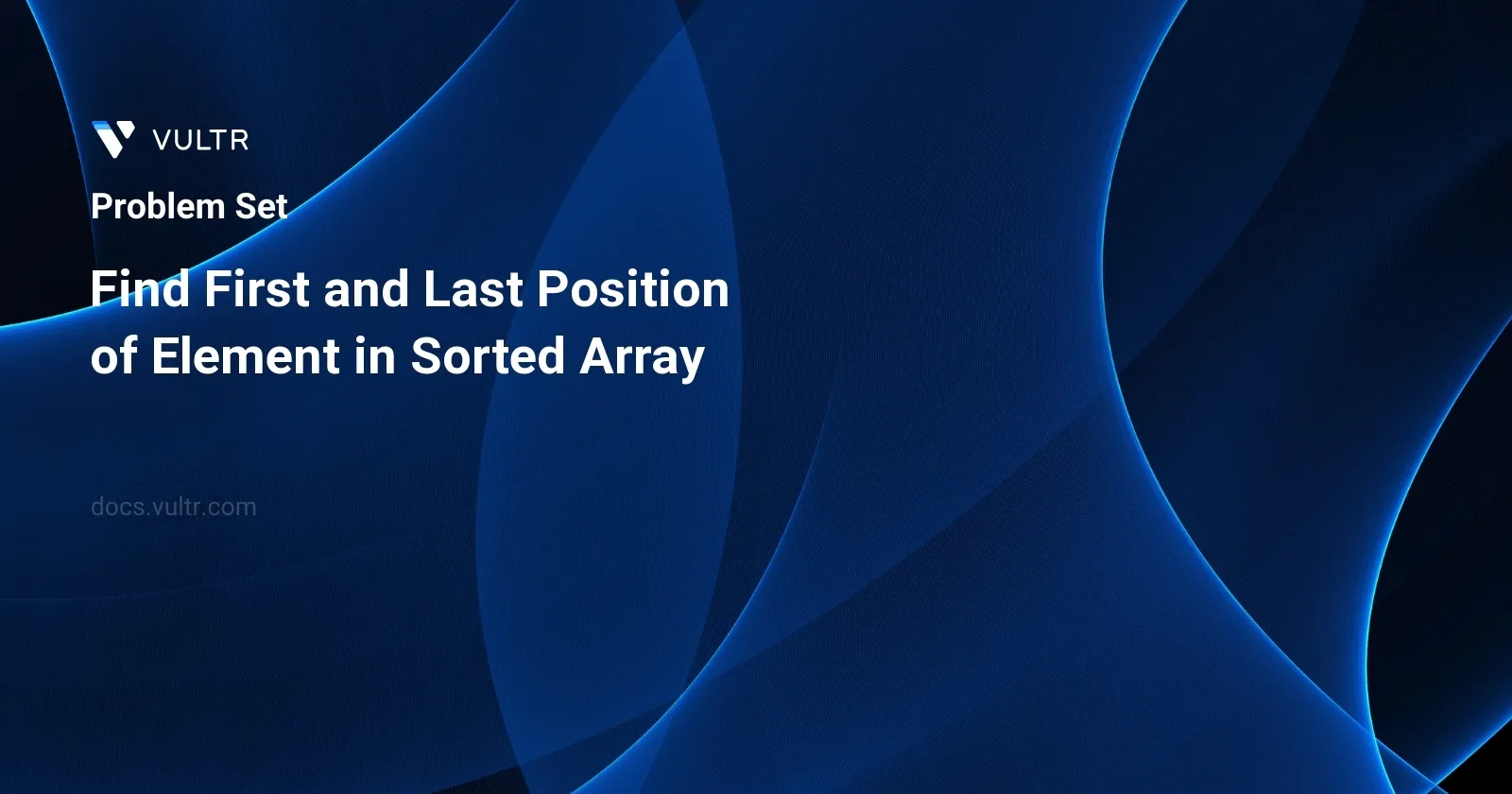 Find First and Last Position of Element in Sorted Array header image