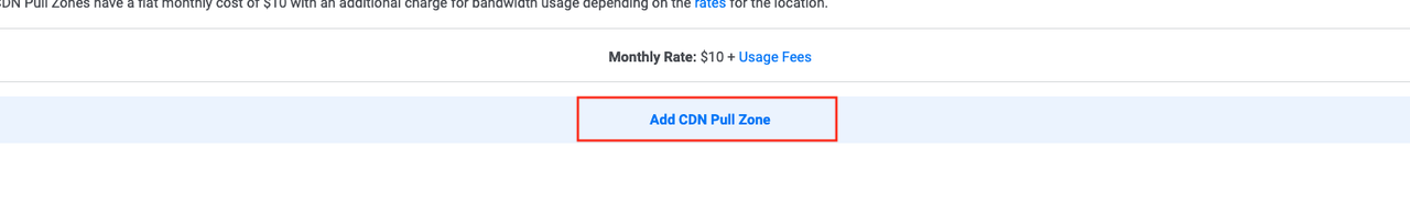 Button for CDN Pull Zones Creation