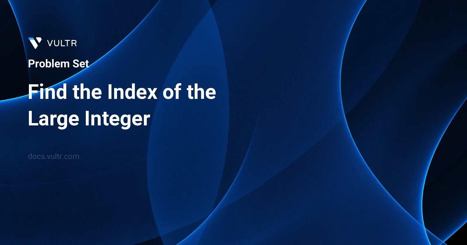 Find the Index of the Large Integer header image