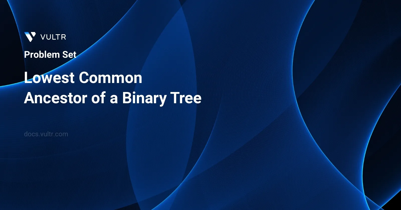 Lowest Common Ancestor of a Binary Tree header image
