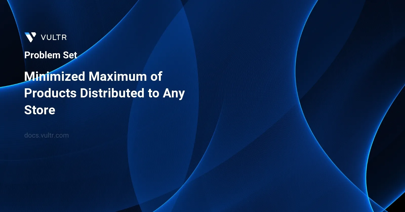 Minimized Maximum of Products Distributed to Any Store header image