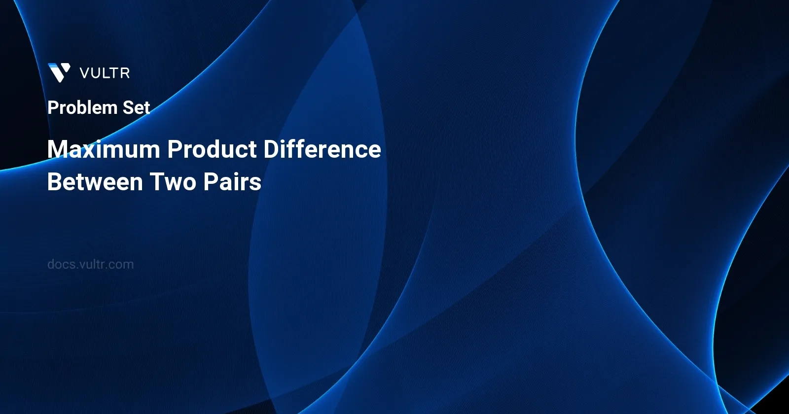Maximum Product Difference Between Two Pairs header image