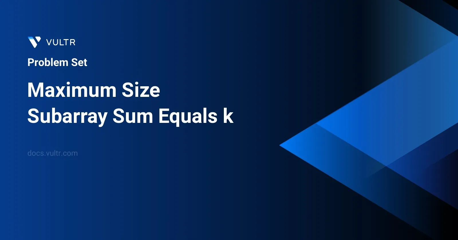 Maximum Size Subarray Sum Equals k header image