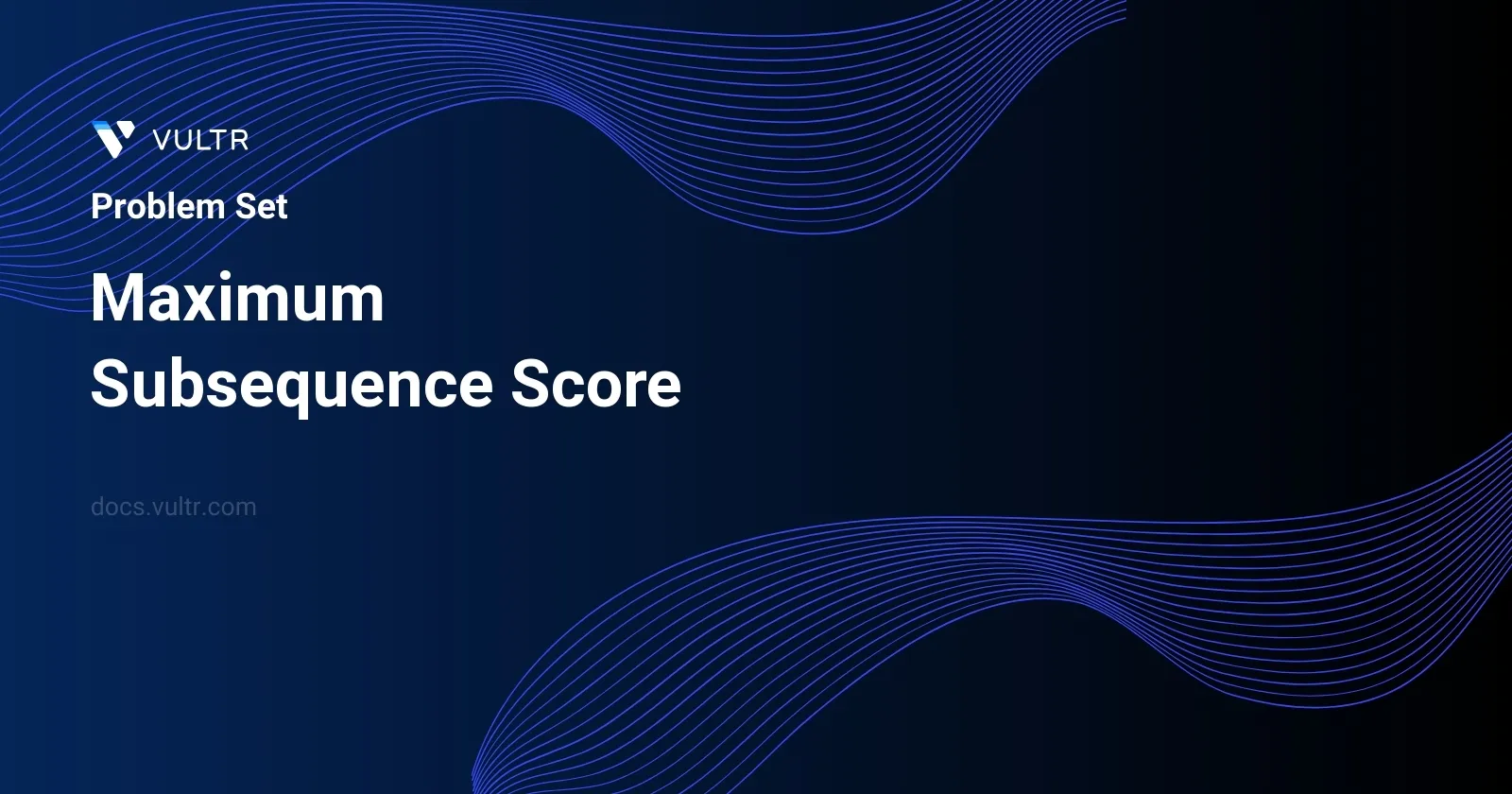 Maximum Subsequence Score header image
