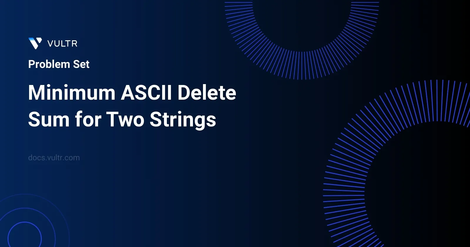 Minimum ASCII Delete Sum for Two Strings header image