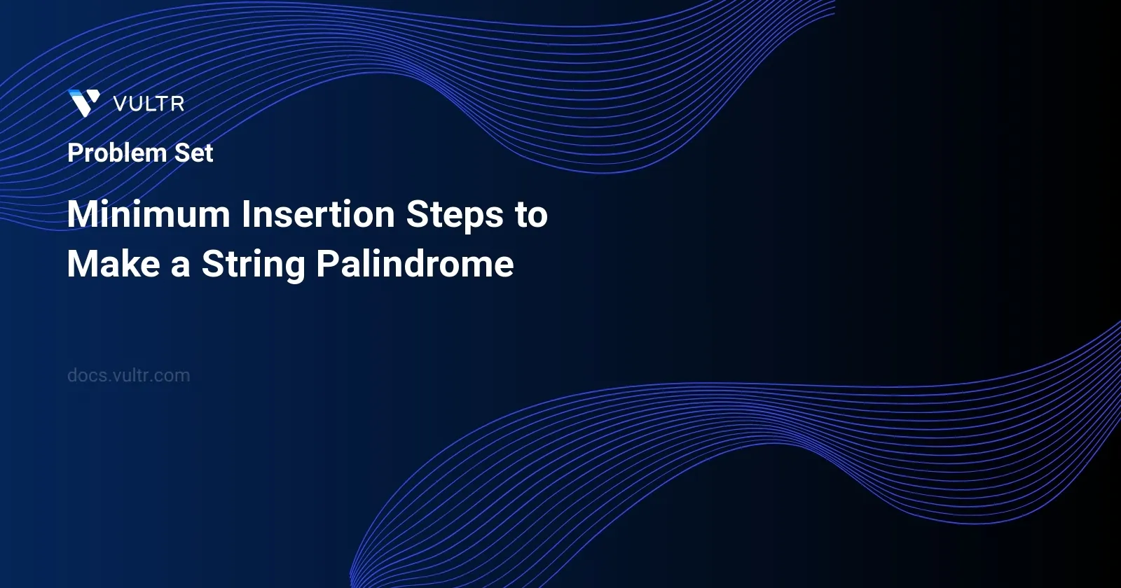 Minimum Insertion Steps to Make a String Palindrome header image