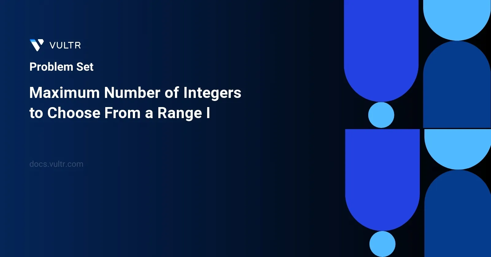 Maximum Number of Integers to Choose From a Range I header image