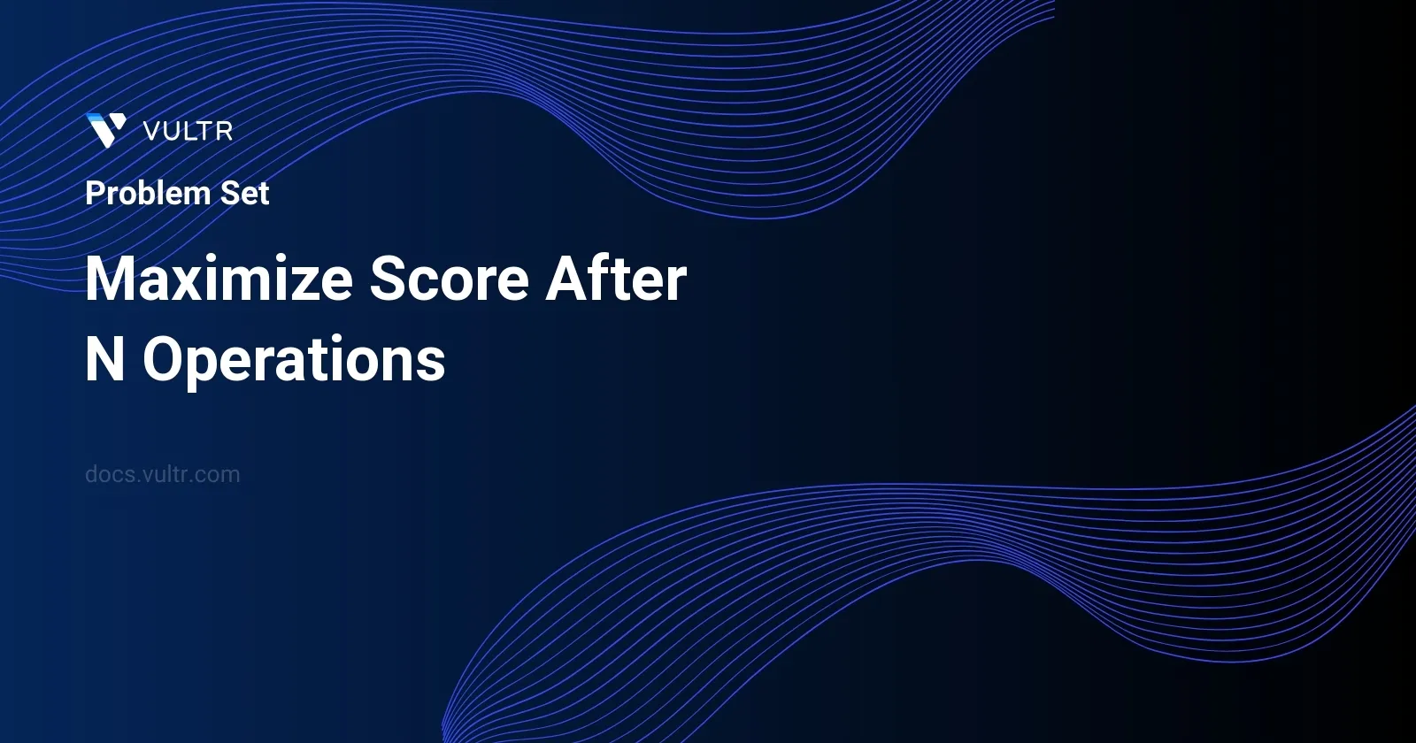 Maximize Score After N Operations header image