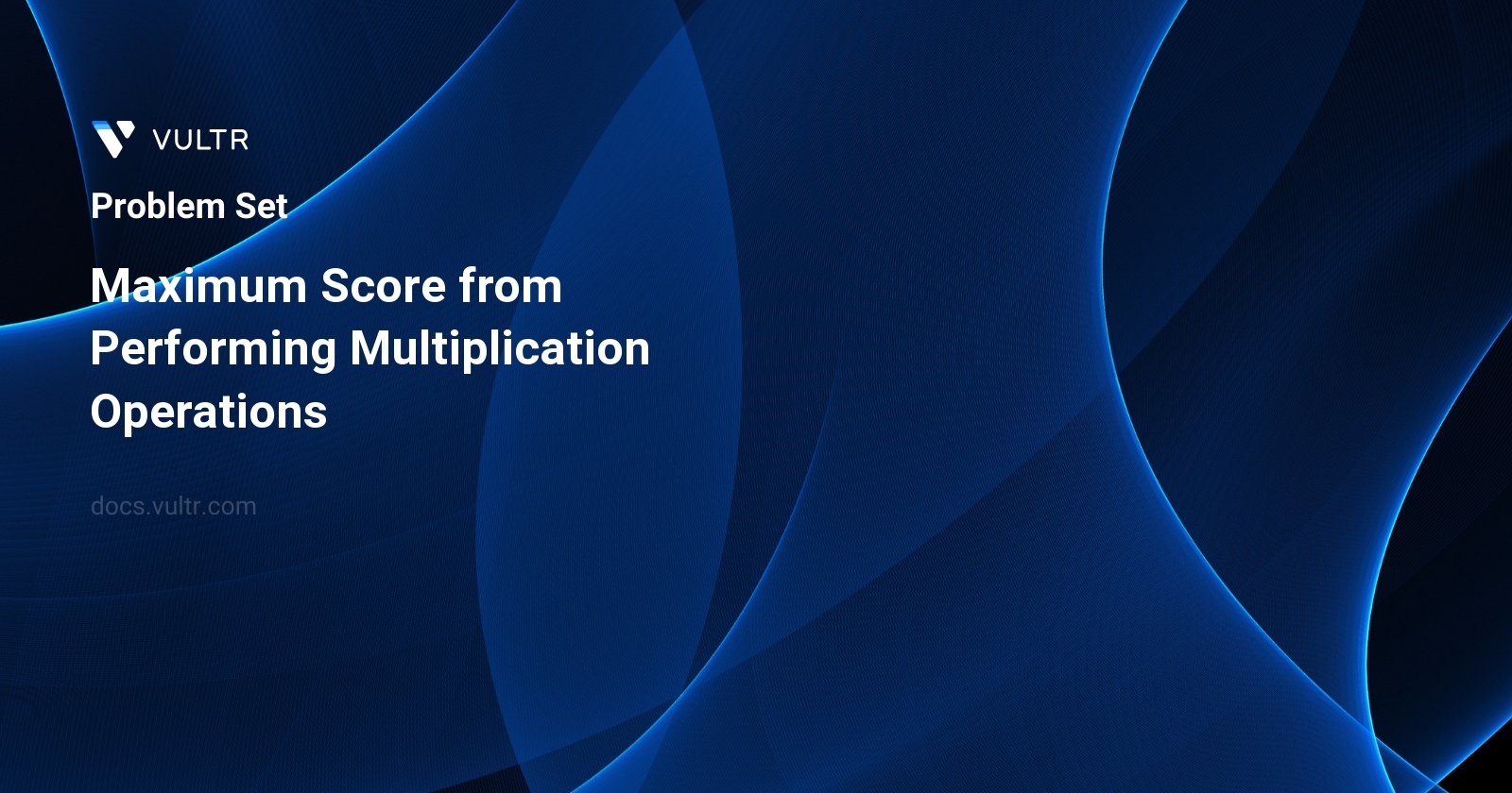 Maximum Score 1770. Maximum Score from Performing Multiplication Operations ...