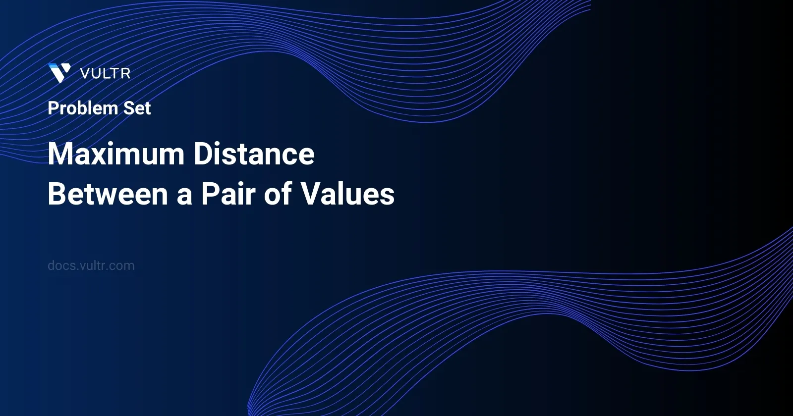Maximum Distance Between a Pair of Values header image