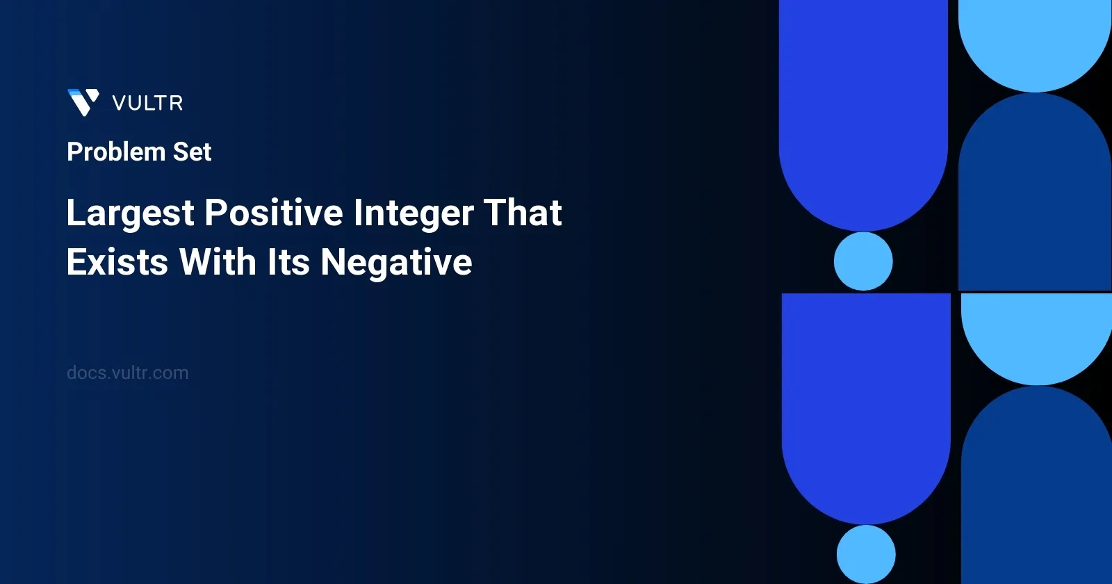 Largest Positive Integer That Exists With Its Negative header image