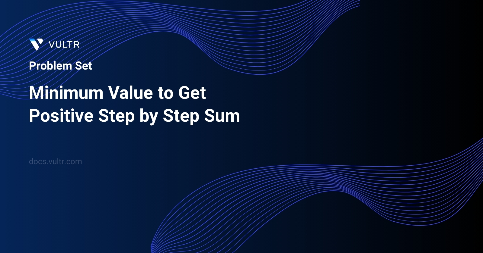 Minimum Value to Get Positive Step by Step Sum header image