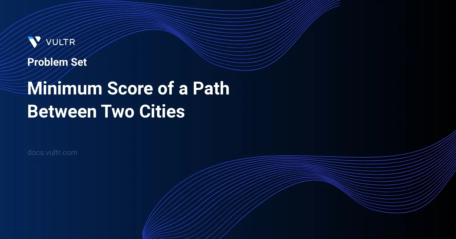 Minimum Score of a Path Between Two Cities header image