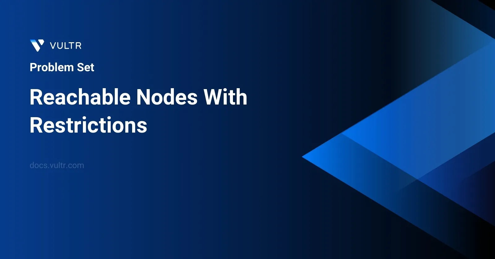 Reachable Nodes With Restrictions header image