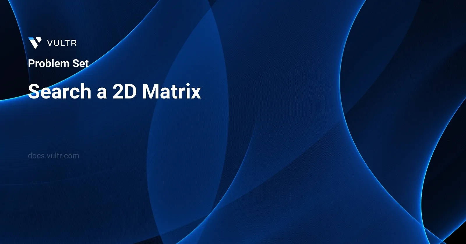 Search a 2D Matrix header image