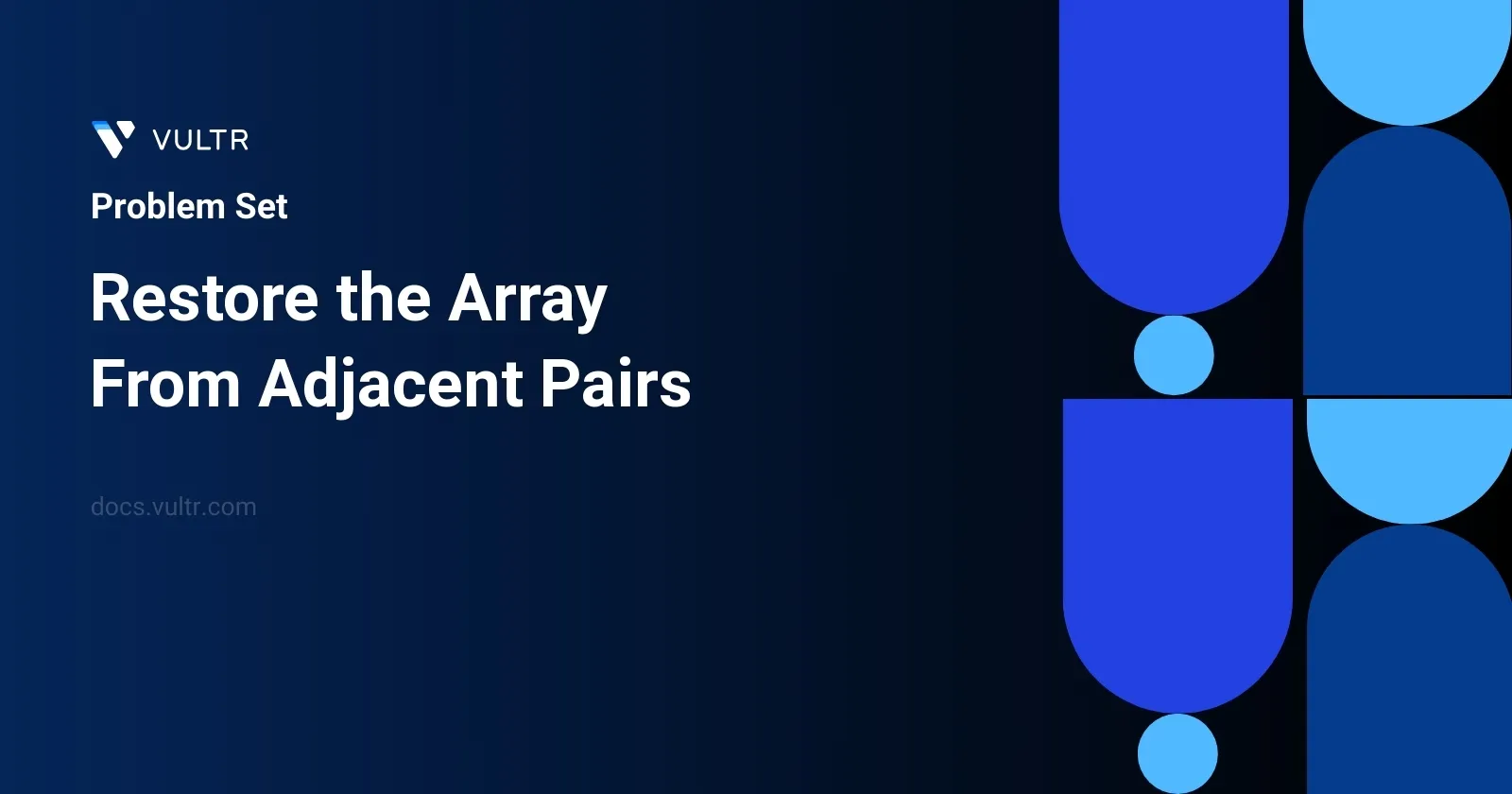 Restore the Array From Adjacent Pairs header image