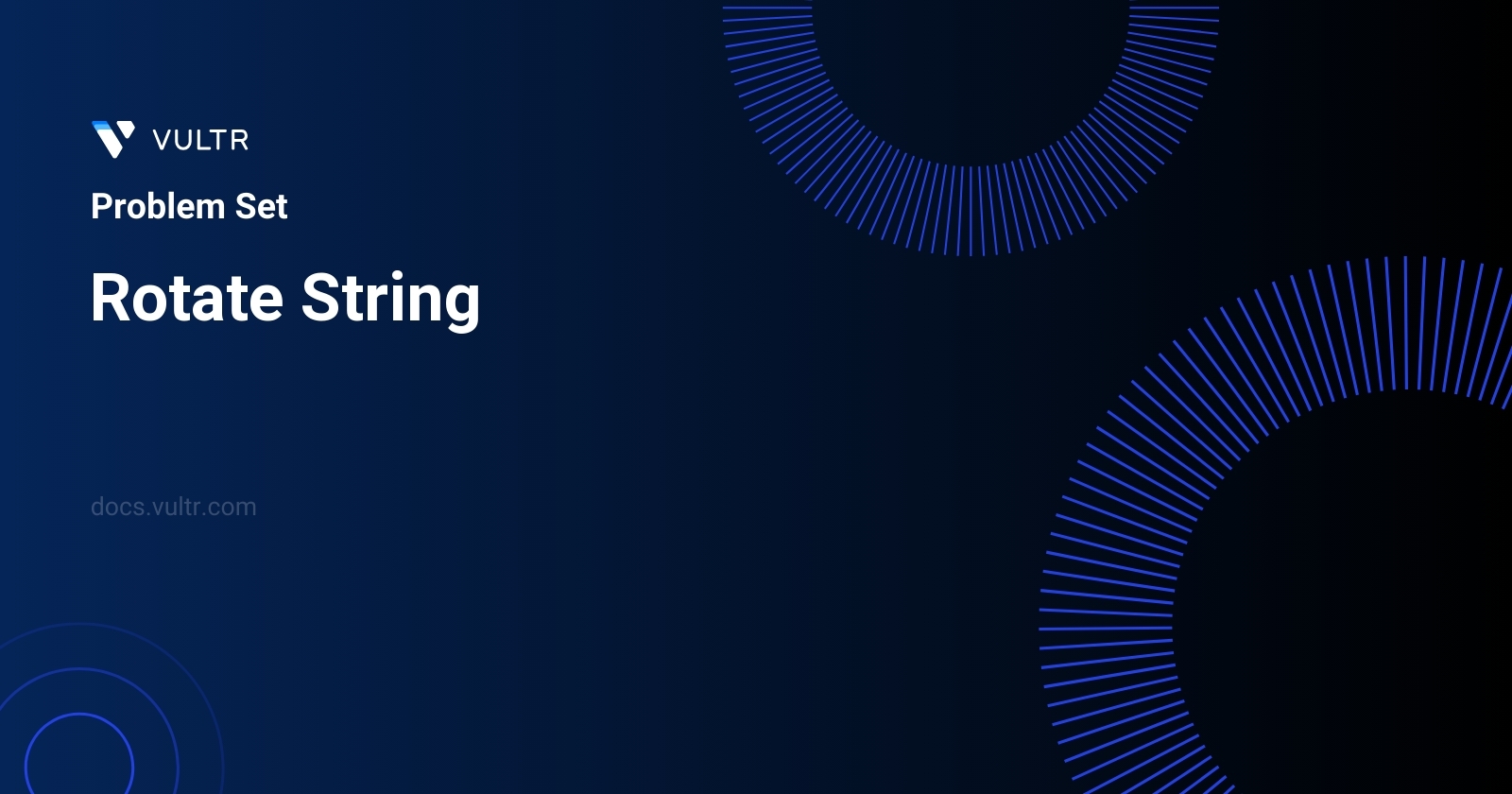 796. Rotate String - Solutions and Explanation | Vultr Docs