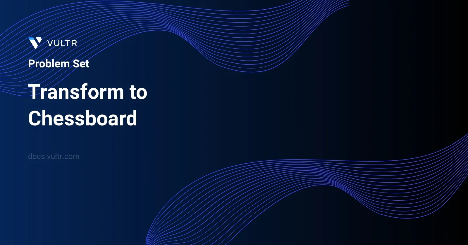 Transform to Chessboard header image