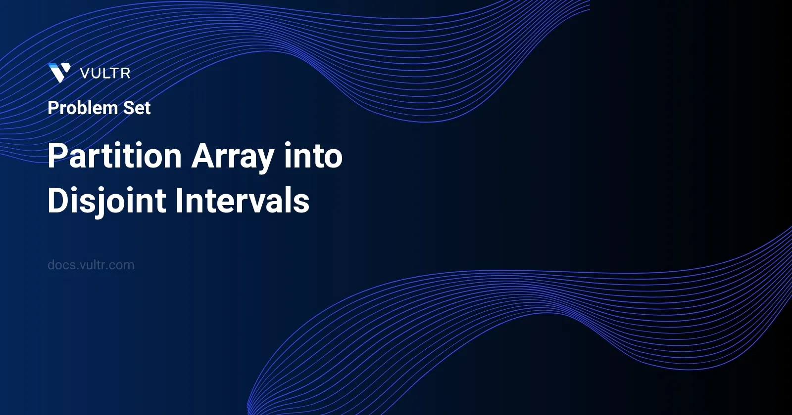 Partition Array into Disjoint Intervals header image