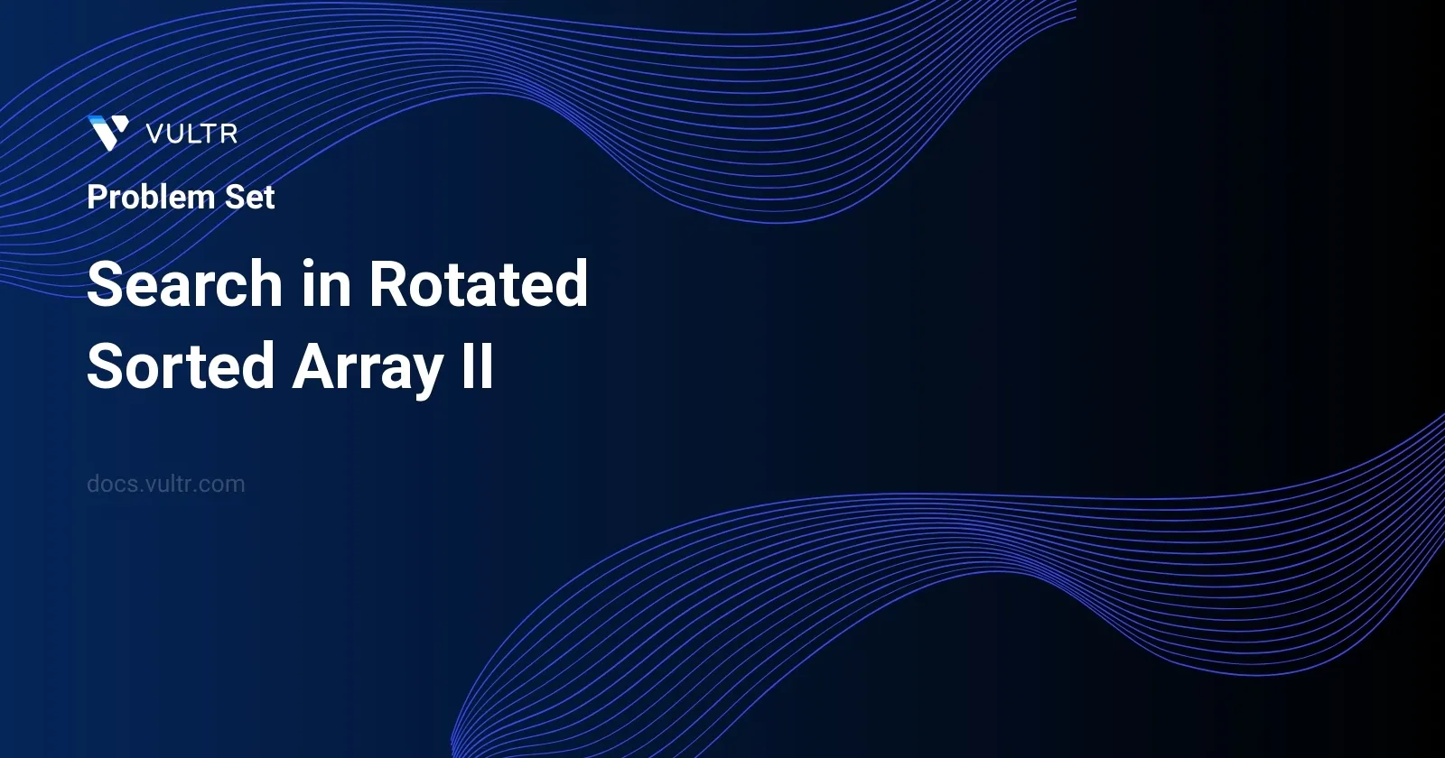 Search in Rotated Sorted Array II header image