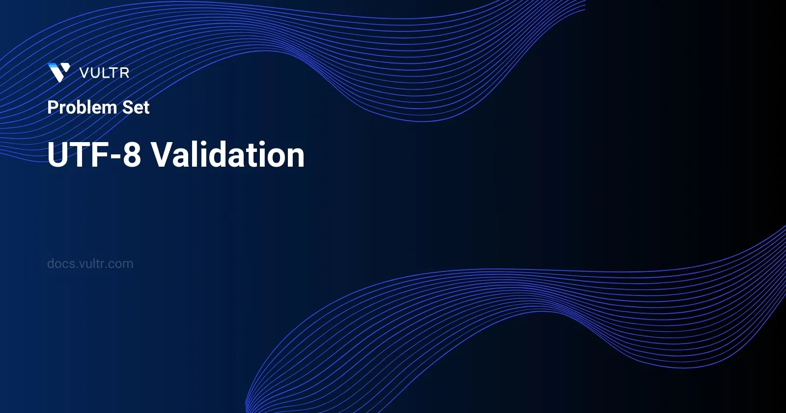 UTF-8 Validation header image