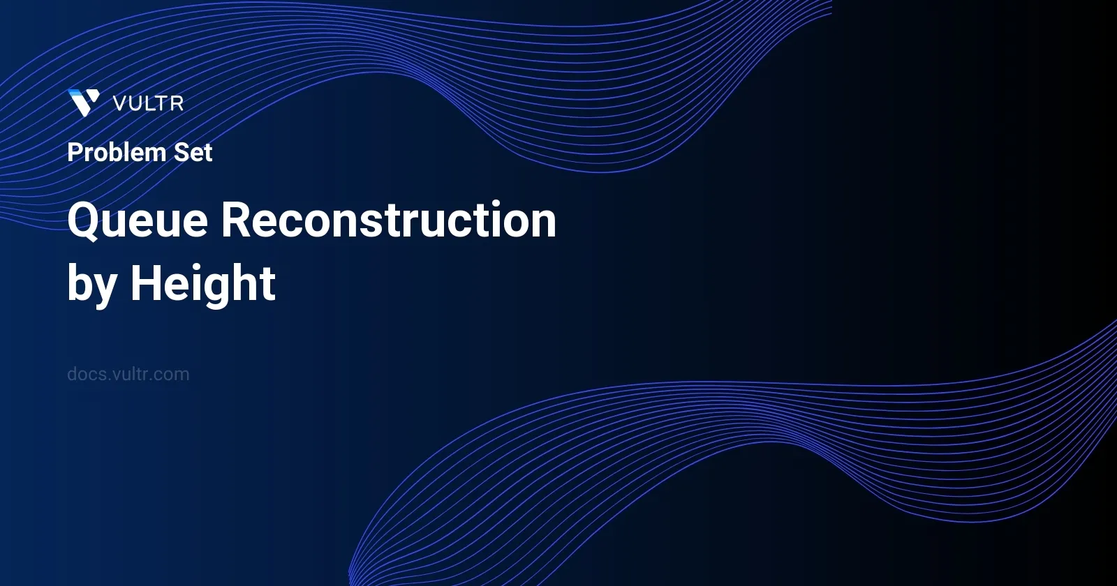Queue Reconstruction by Height header image