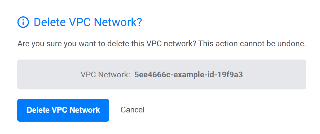 Delete VPC Network Confirmation